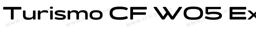 Turismo CF W05 Extr字体转换 Turismo CF W05 Extr字体转换